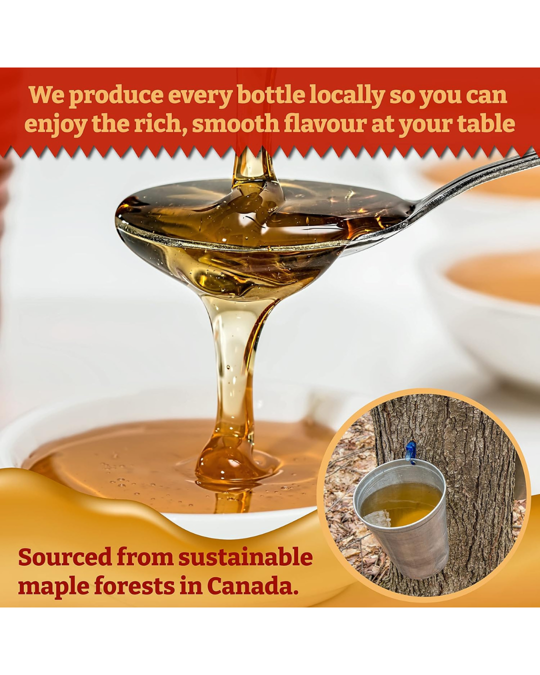 Maple syrup being poured from a spoon with text about local production and sustainable sourcing.